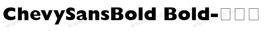 ChevySansBold Bold字体转换